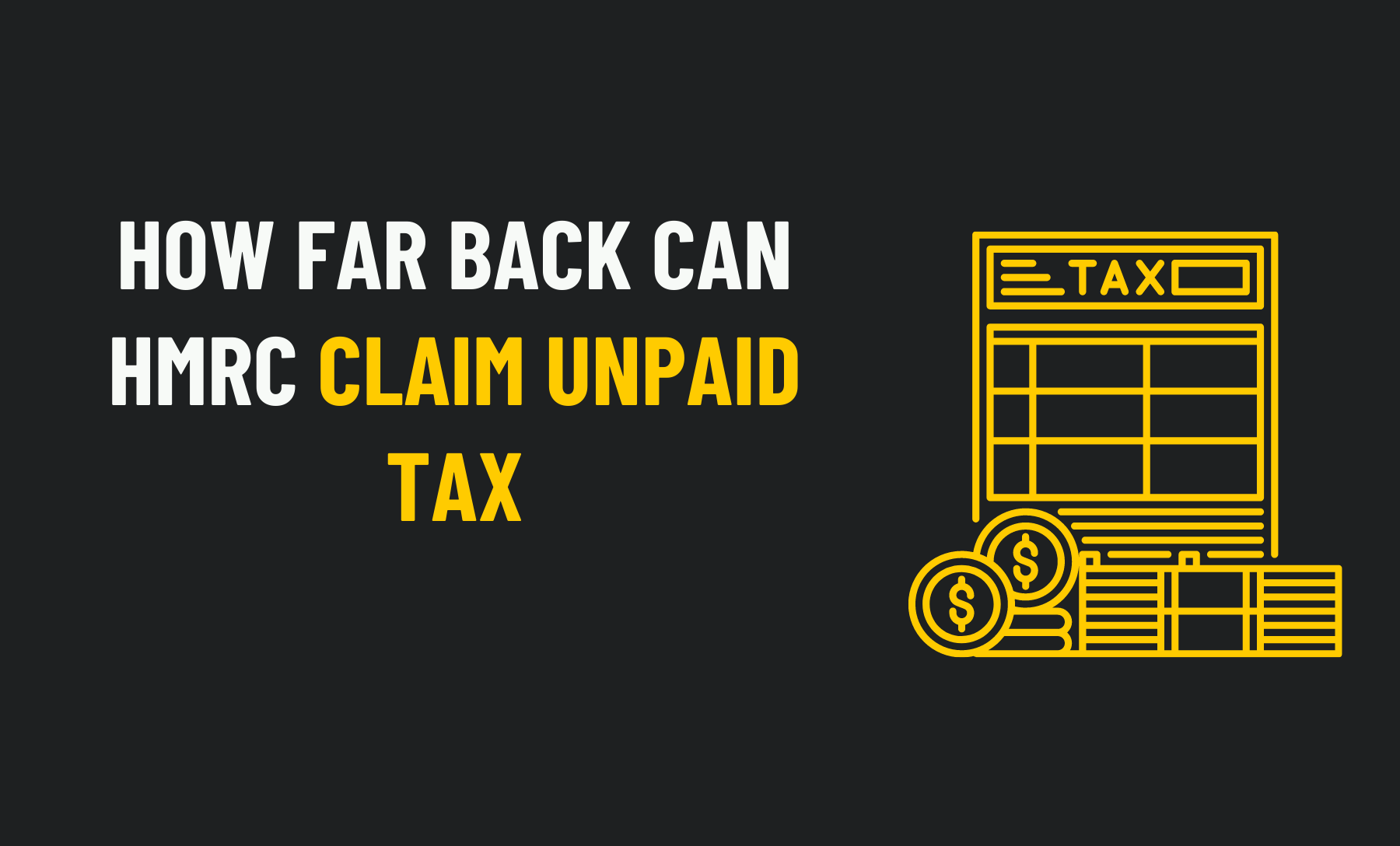 HMRC Claim Unpaid Tax