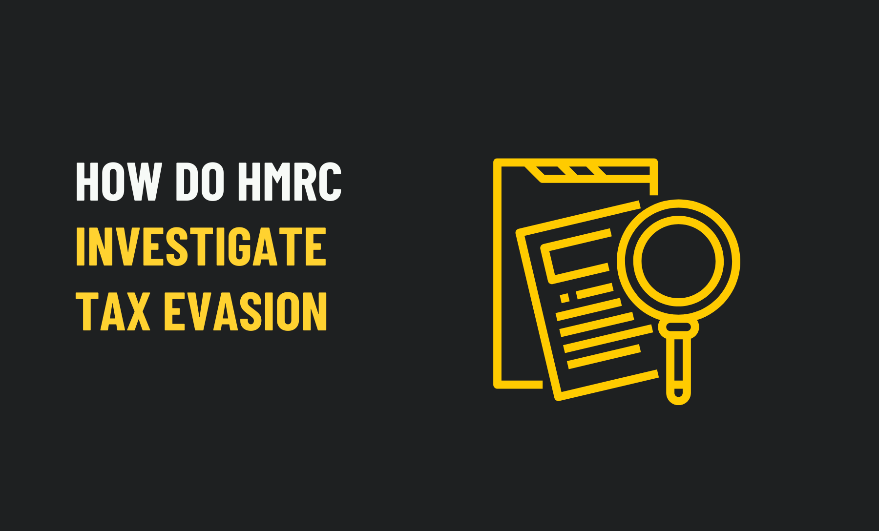 HMRC Investigate Tax Evasion