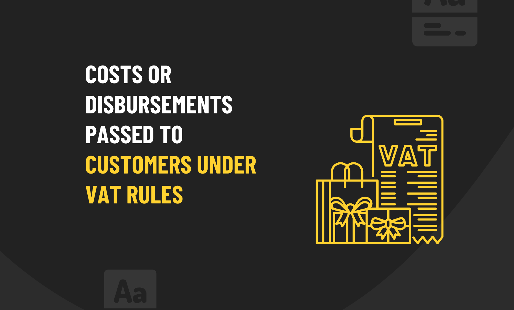 Customers Under VAT Rules