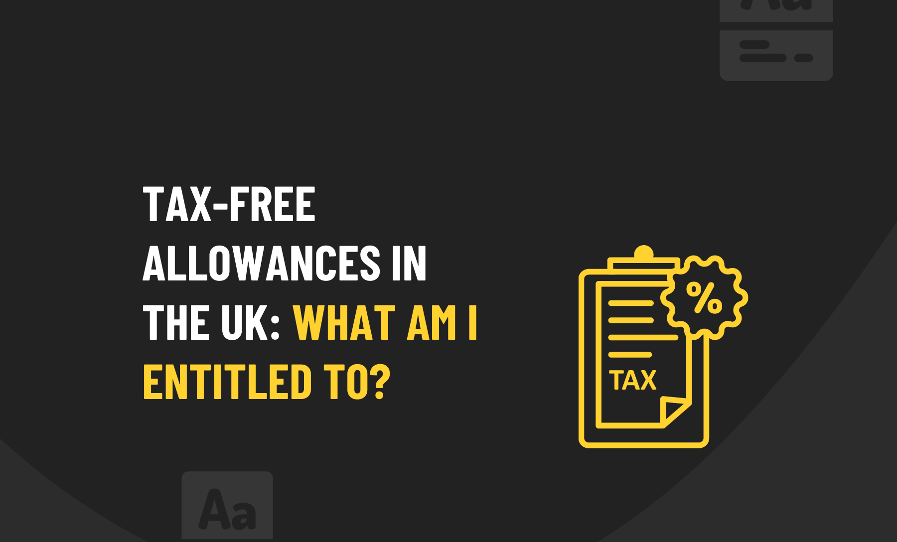 Tax-Free Allowances in UK