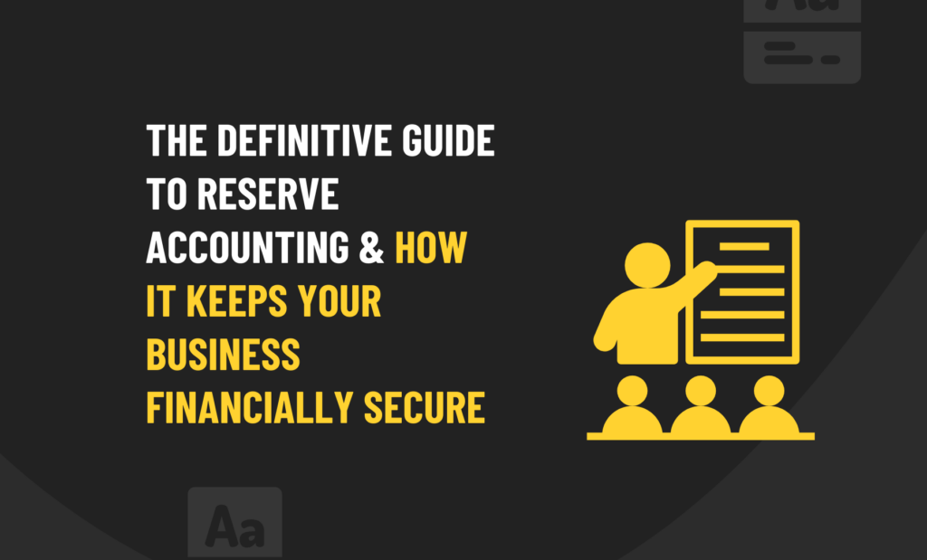 Reserve Accounting