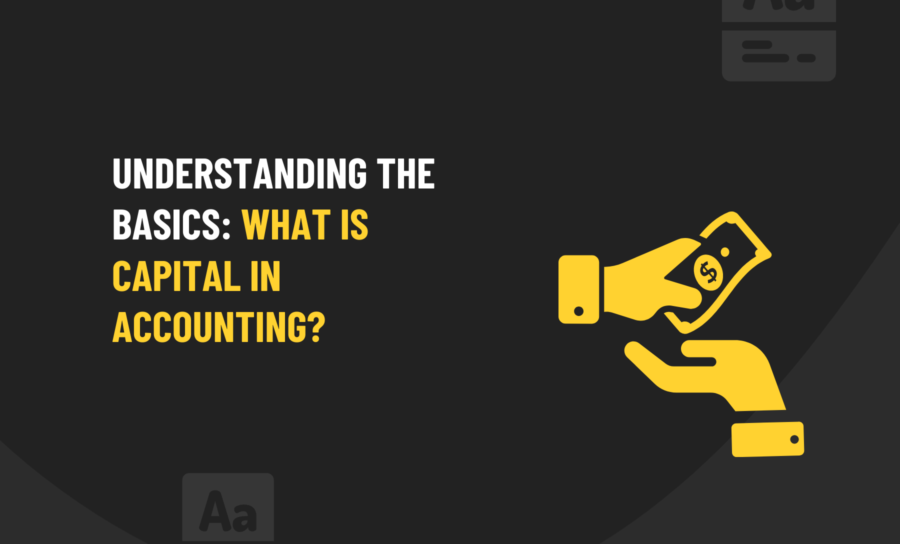 What Is Capital In Accounting