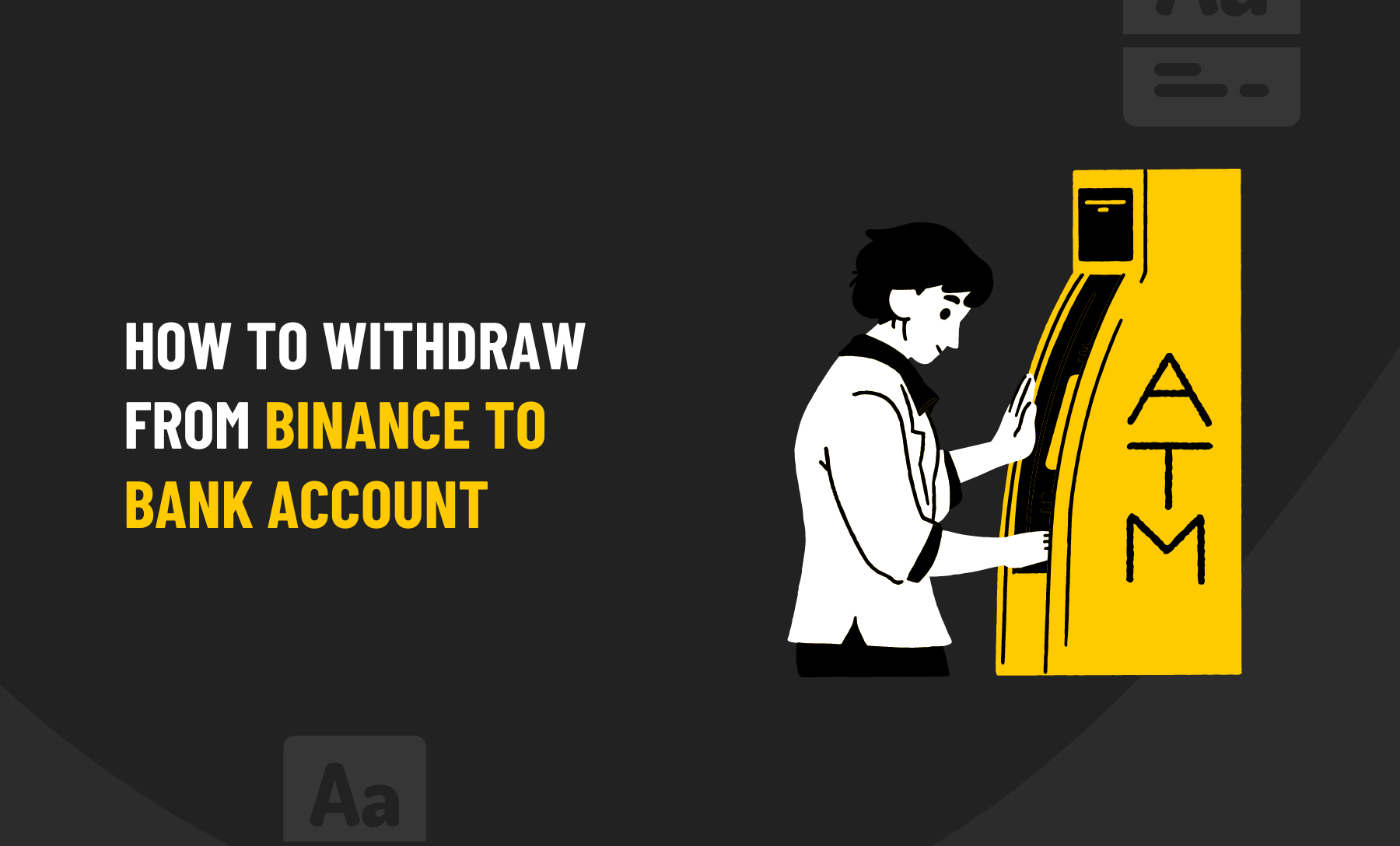 How To Withdraw From Binance To Bank Account